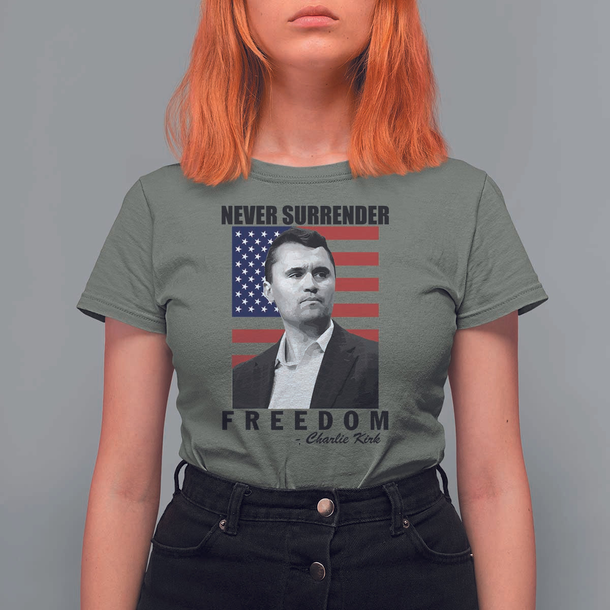 Never Surrender Freedom T Shirt For Women Patriotic Charlie Kirk Tribute American Flag - Wonder Print Shop