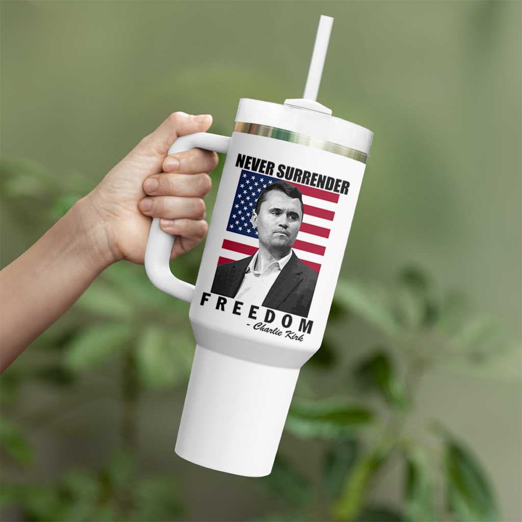Never Surrender Freedom Tumbler With Handle Patriotic Charlie Kirk Tribute American Flag - Wonder Print Shop