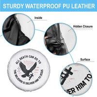 Christian Faith Patriotic Spare Tire Cover Death Deliver The Believer To Jesus American Eagle Graphic - Wonder Print Shop
