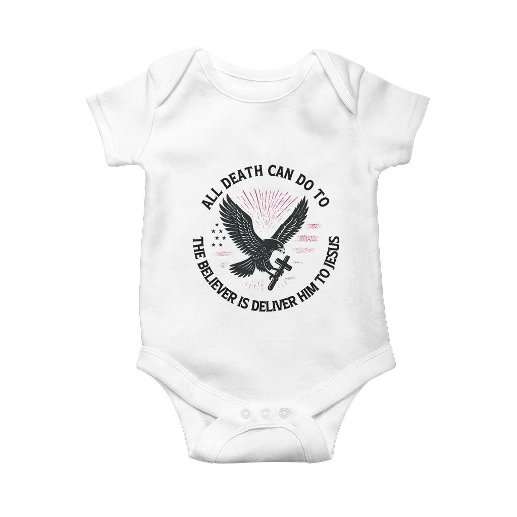 Christian Faith Patriotic Baby Onesie Death Deliver The Believer To Jesus American Eagle Graphic - Wonder Print Shop