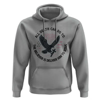Christian Faith Patriotic Hoodie Death Deliver The Believer To Jesus American Eagle Graphic - Wonder Print Shop