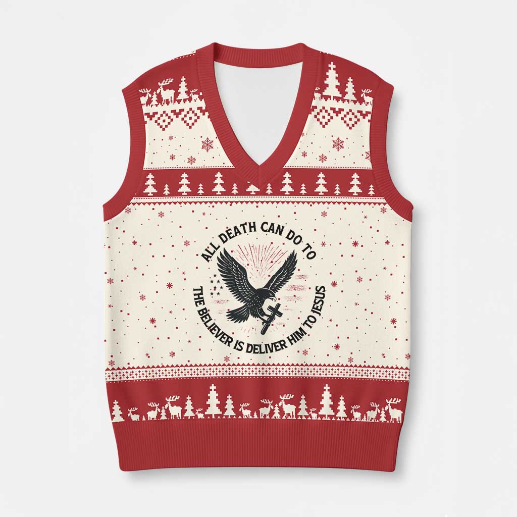 Christian Faith Patriotic V-Neck Knit Sweater Vest Death Deliver The Believer To Jesus American Eagle Graphic - Wonder Print Shop