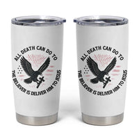 Christian Faith Patriotic Tumbler Cup Death Deliver The Believer To Jesus American Eagle Graphic - Wonder Print Shop