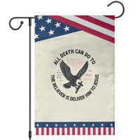 Christian Faith Patriotic Garden Flag Death Deliver The Believer To Jesus American Eagle Graphic