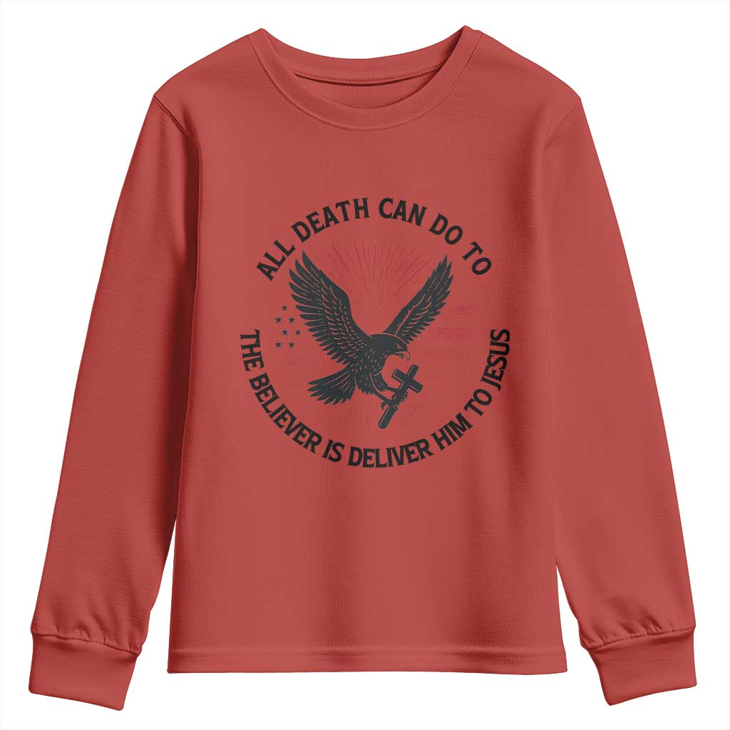 Christian Faith Patriotic Youth Sweatshirt Death Deliver The Believer To Jesus American Eagle Graphic - Wonder Print Shop