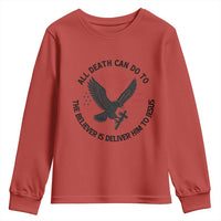 Christian Faith Patriotic Youth Sweatshirt Death Deliver The Believer To Jesus American Eagle Graphic - Wonder Print Shop
