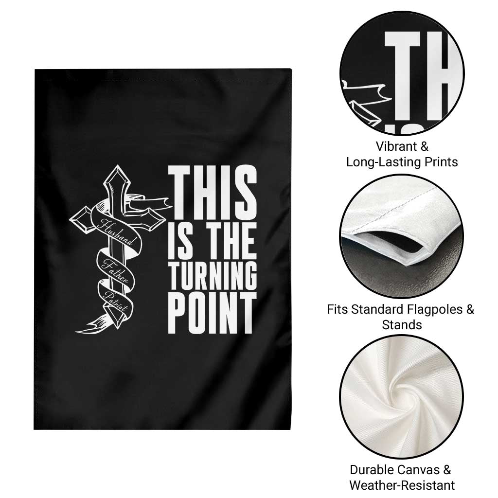 This is the Turning Point Garden Flag Husband Father Patriot Charlie Kirk Tribute Christian Faith - Wonder Print Shop