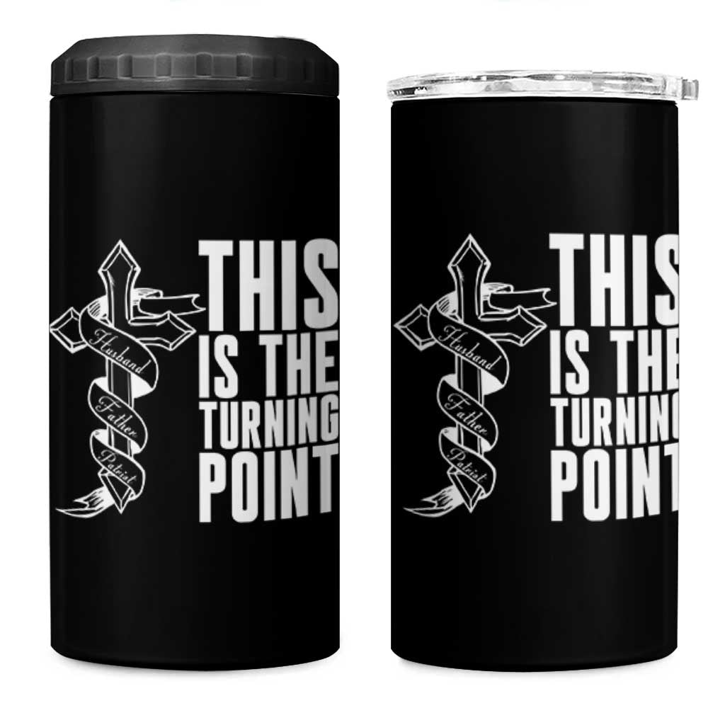 This is the Turning Point 4 in 1 Can Cooler Tumbler Husband Father Patriot Charlie Kirk Tribute Christian Faith - Wonder Print Shop