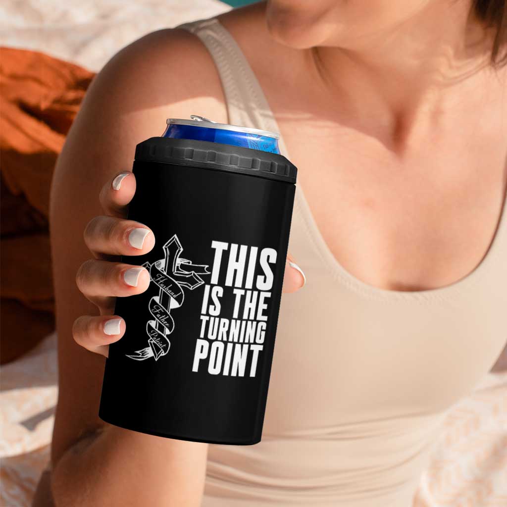 This is the Turning Point 4 in 1 Can Cooler Tumbler Husband Father Patriot Charlie Kirk Tribute Christian Faith - Wonder Print Shop