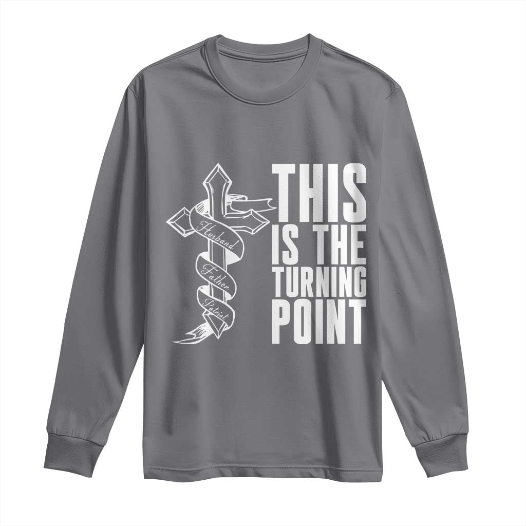 This is the Turning Point Long Sleeve Shirt Husband Father Patriot Charlie Kirk Tribute Christian Faith - Wonder Print Shop