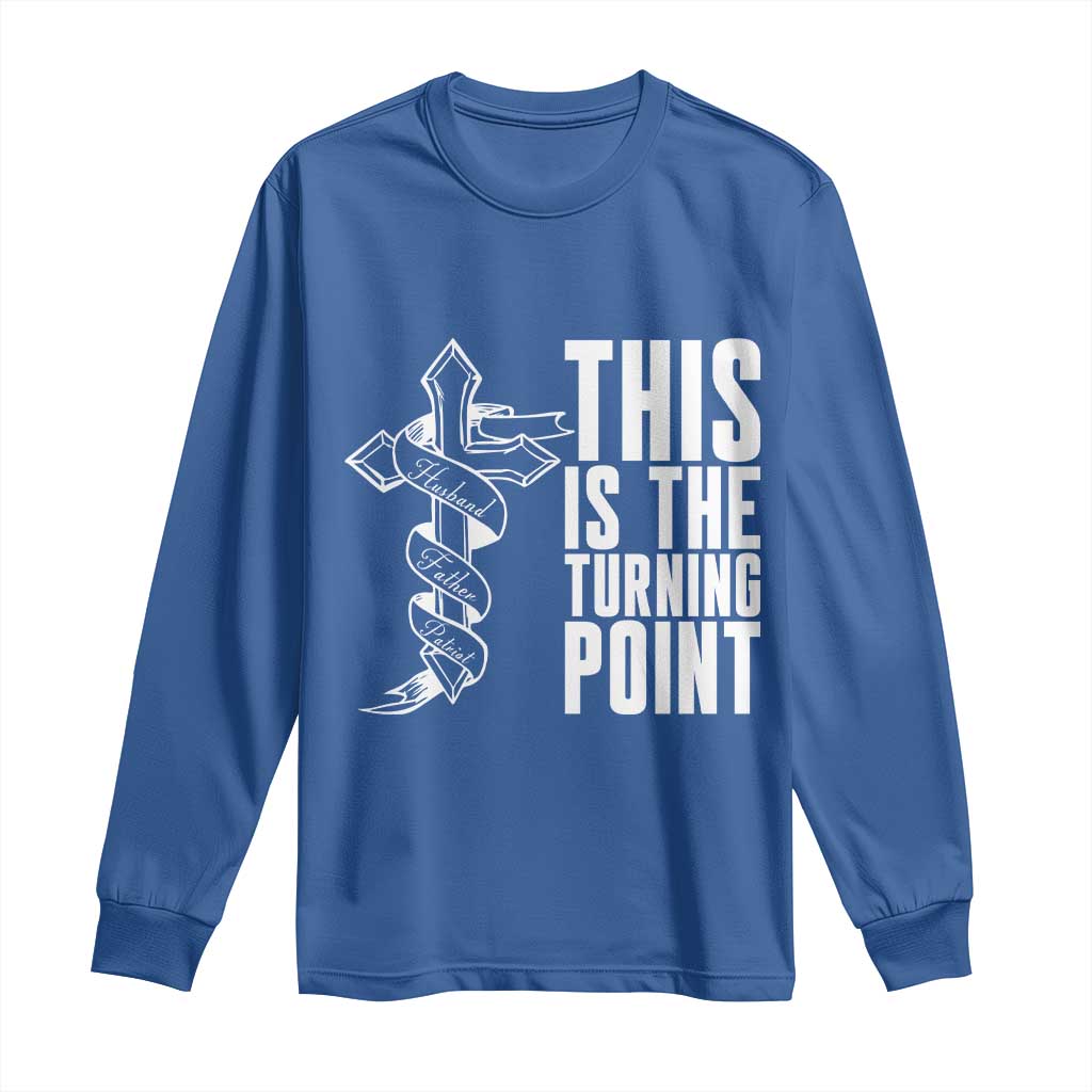 This is the Turning Point Long Sleeve Shirt Husband Father Patriot Charlie Kirk Tribute Christian Faith - Wonder Print Shop