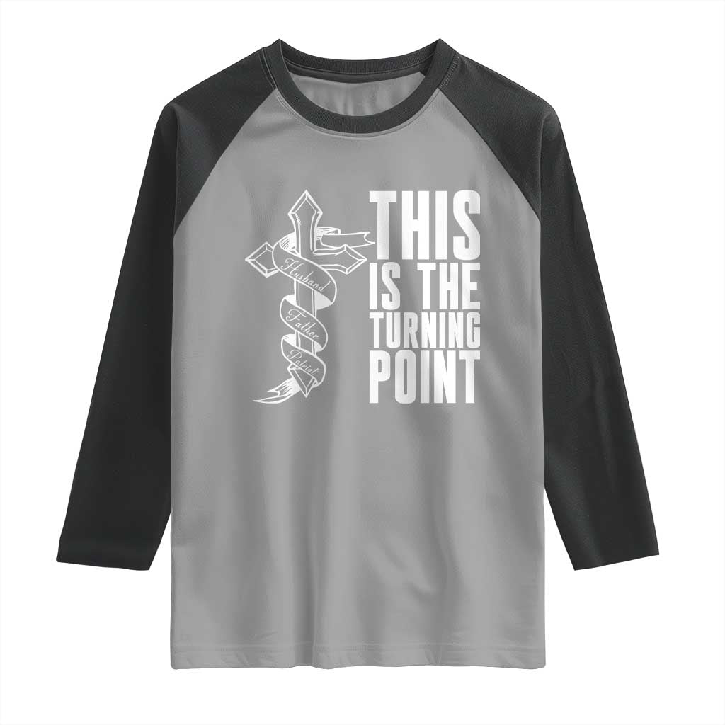 This is the Turning Point Raglan Shirt Husband Father Patriot Charlie Kirk Tribute Christian Faith - Wonder Print Shop