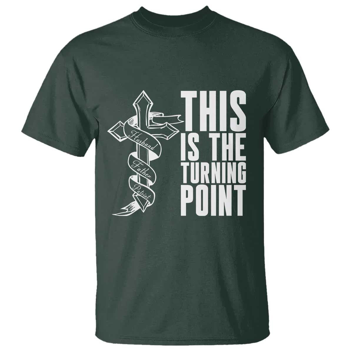 This is the Turning Point T Shirt Husband Father Patriot Charlie Kirk Tribute Christian Faith - Wonder Print Shop