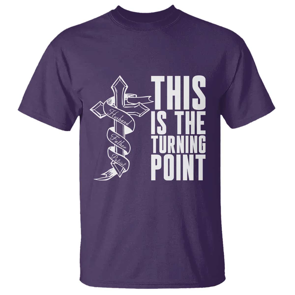 This is the Turning Point T Shirt Husband Father Patriot Charlie Kirk Tribute Christian Faith - Wonder Print Shop