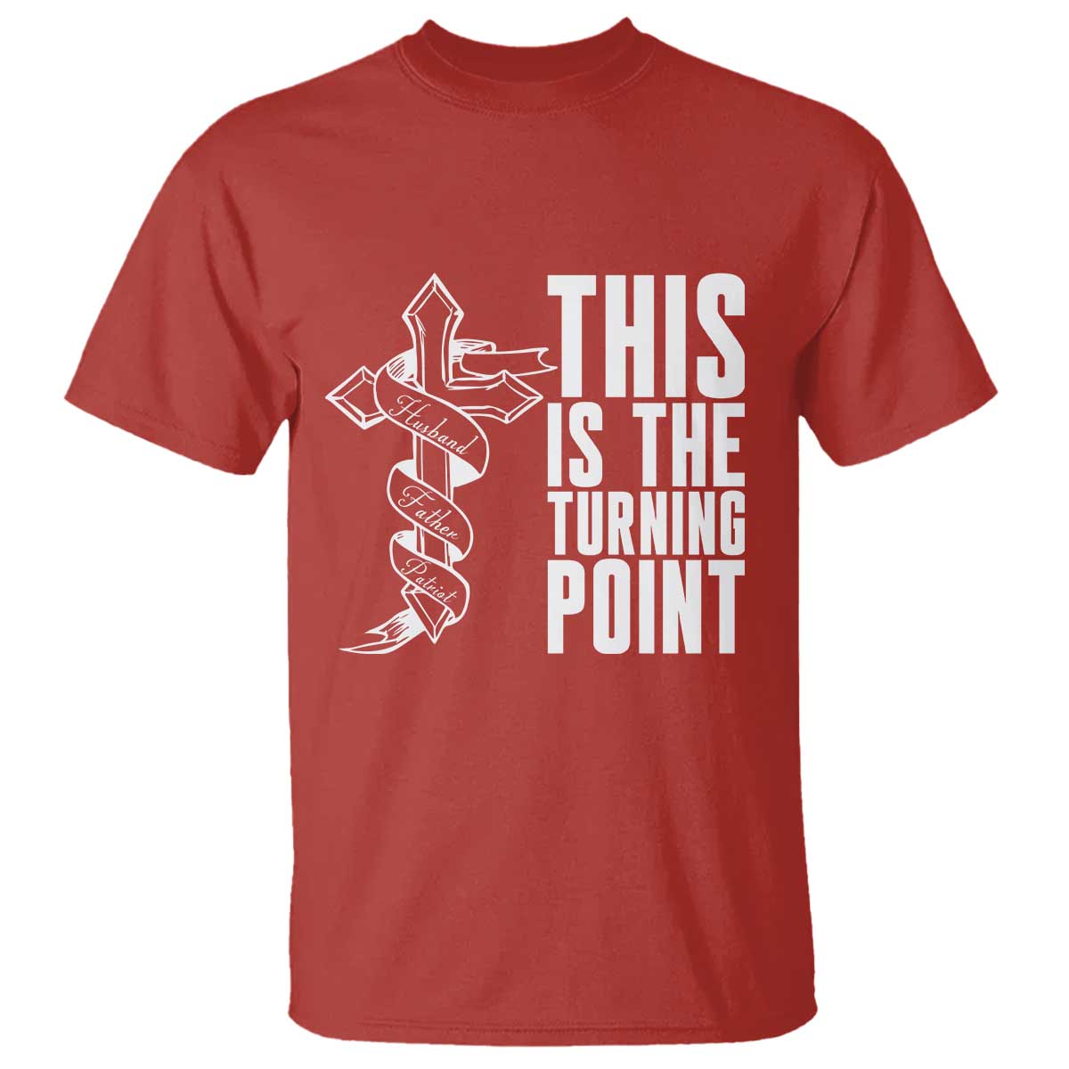 This is the Turning Point T Shirt Husband Father Patriot Charlie Kirk Tribute Christian Faith - Wonder Print Shop