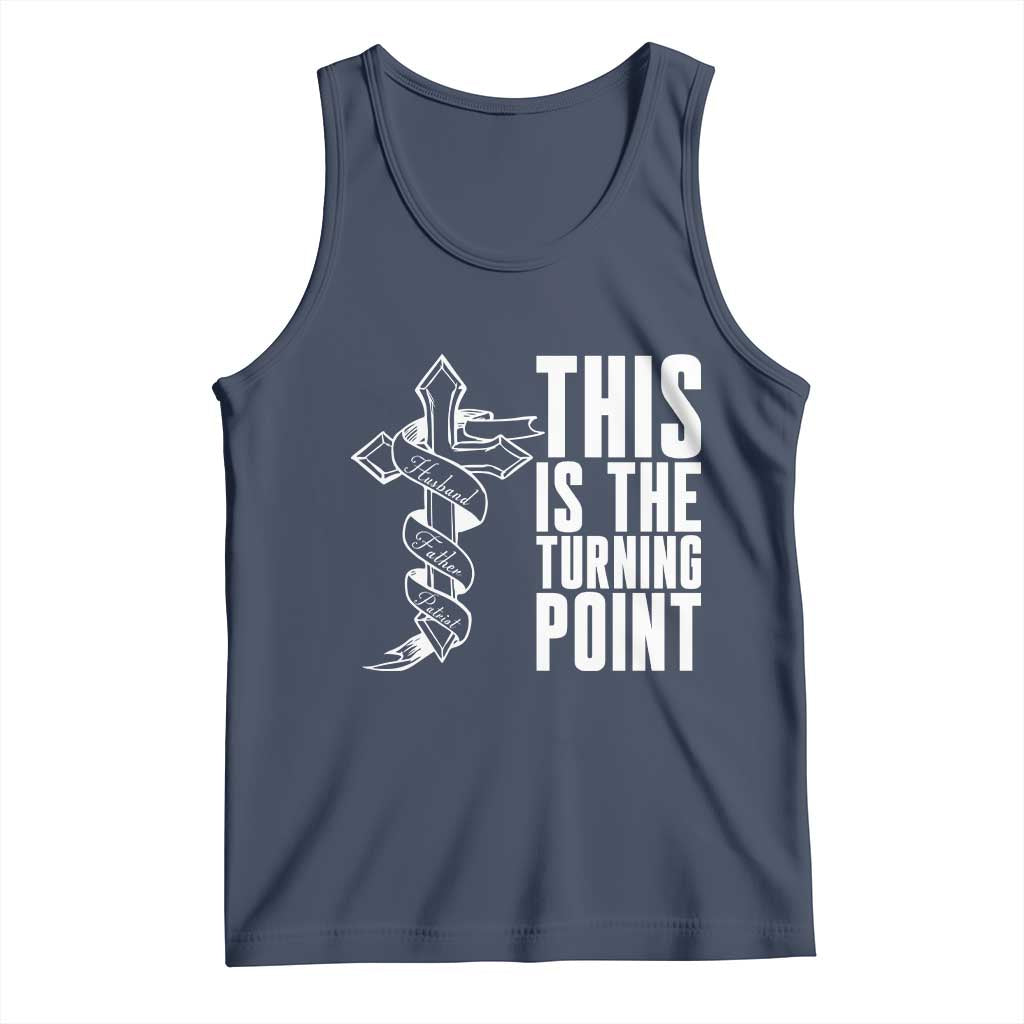 This is the Turning Point Tank Top Husband Father Patriot Charlie Kirk Tribute Christian Faith - Wonder Print Shop