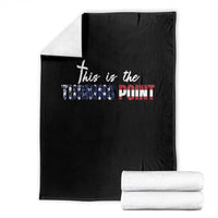 This is The Turning Point Throw Blanket Patriotic American Flag Graphic - Wonder Print Shop