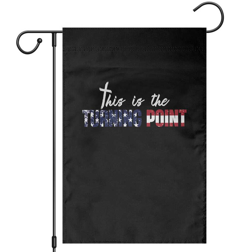 This is The Turning Point Garden Flag Patriotic American Flag Graphic - Wonder Print Shop
