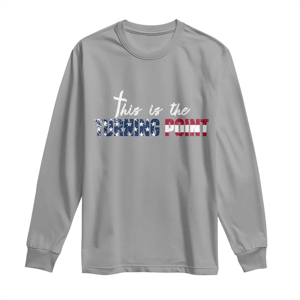 This is The Turning Point Long Sleeve Shirt Patriotic American Flag Graphic - Wonder Print Shop