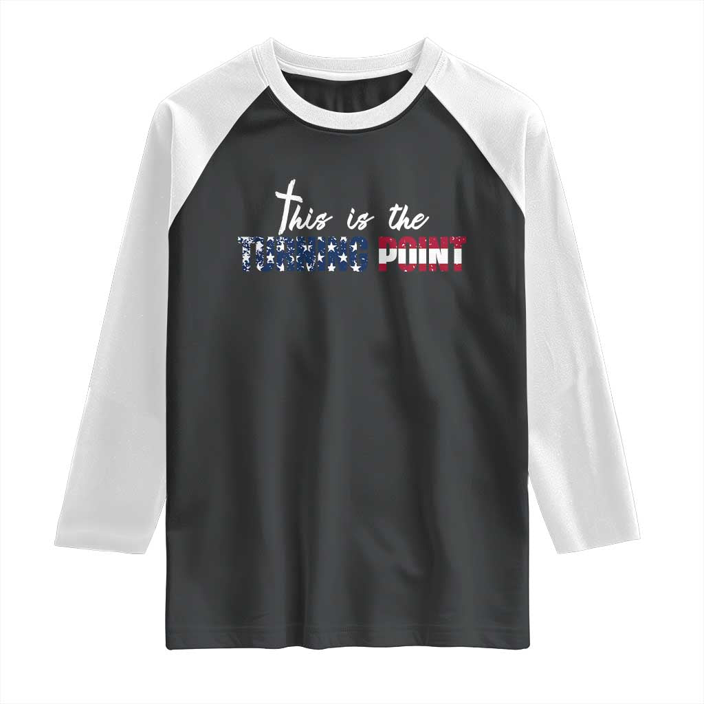 This is The Turning Point Raglan Shirt Patriotic American Flag Graphic - Wonder Print Shop
