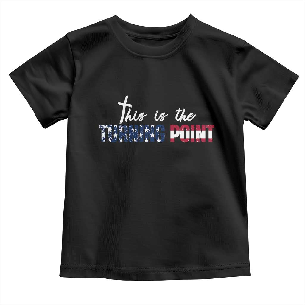 This is The Turning Point Toddler T Shirt Patriotic American Flag Graphic - Wonder Print Shop