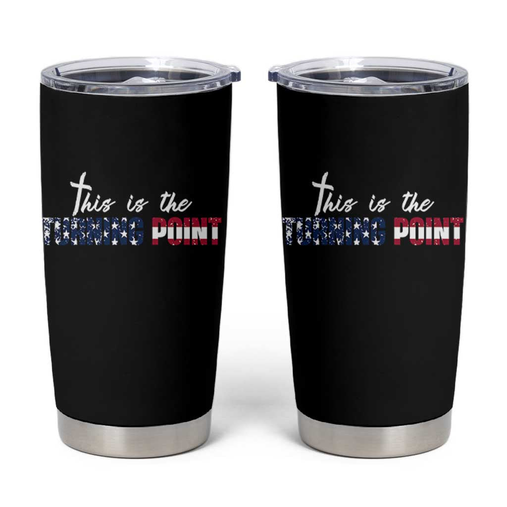This is The Turning Point Tumbler Cup Patriotic American Flag Graphic - Wonder Print Shop