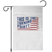 This is The Turning Point Garden Flag USA Flag America True Patriot - Wonder Print Shop