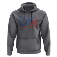 This is The Turning Point Hoodie USA Flag America True Patriot - Wonder Print Shop