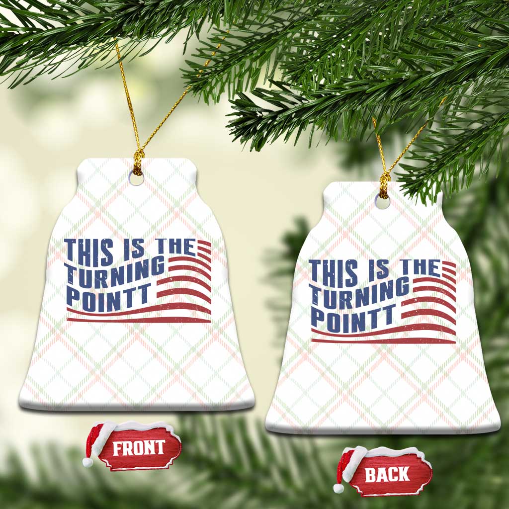 This is The Turning Point Ceramic Ornament USA Flag America True Patriot - Wonder Print Shop