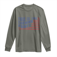 This is The Turning Point Long Sleeve Shirt USA Flag America True Patriot - Wonder Print Shop