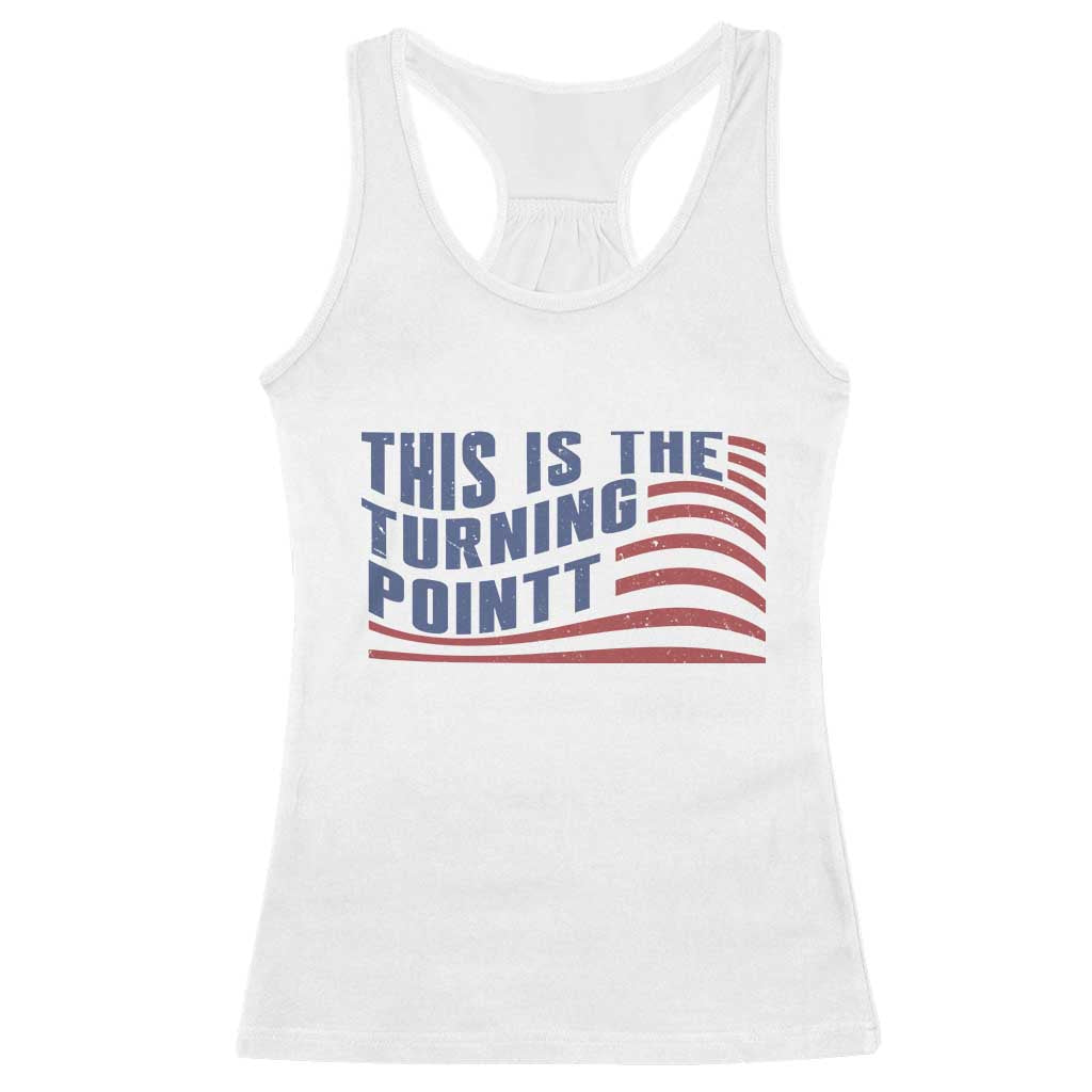 This is The Turning Point Racerback Tank Top USA Flag America True Patriot - Wonder Print Shop