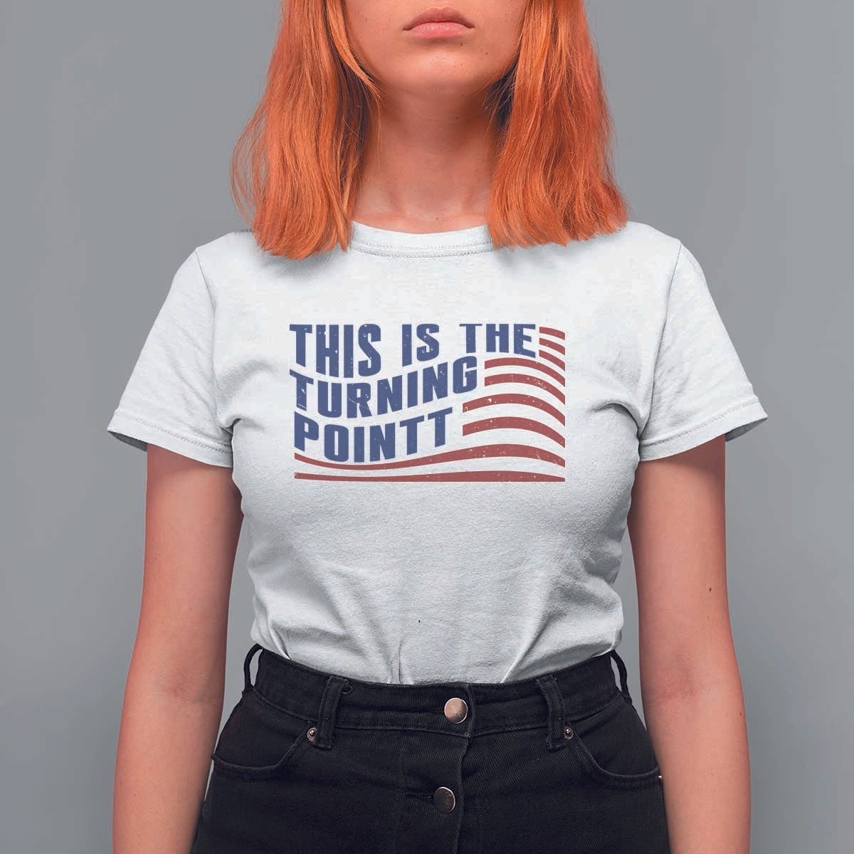 This is The Turning Point T Shirt For Women USA Flag America True Patriot - Wonder Print Shop