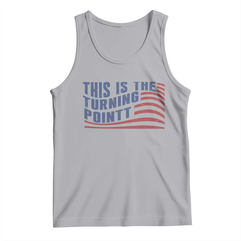 This is The Turning Point Tank Top USA Flag America True Patriot - Wonder Print Shop