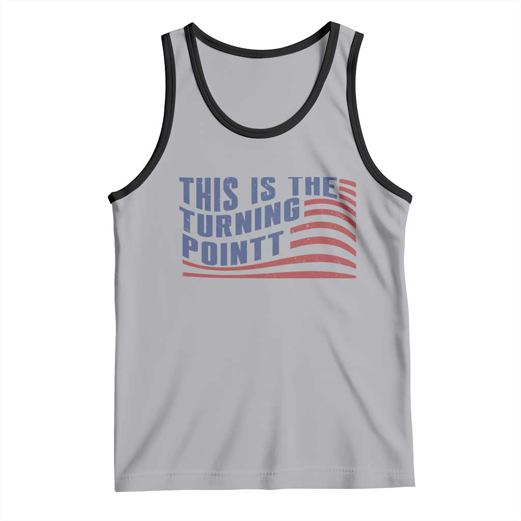 This is The Turning Point Tank Top USA Flag America True Patriot - Wonder Print Shop