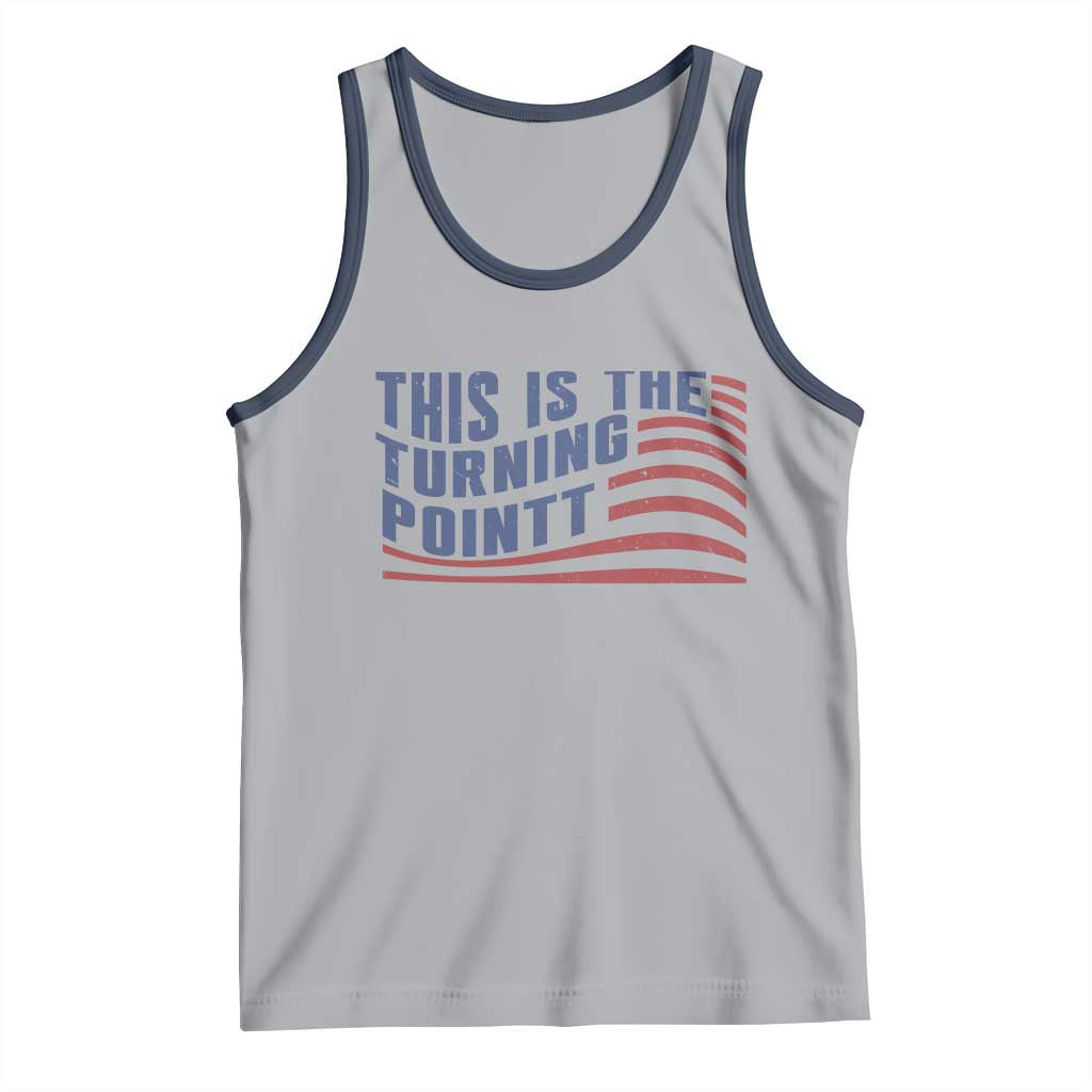 This is The Turning Point Tank Top USA Flag America True Patriot - Wonder Print Shop
