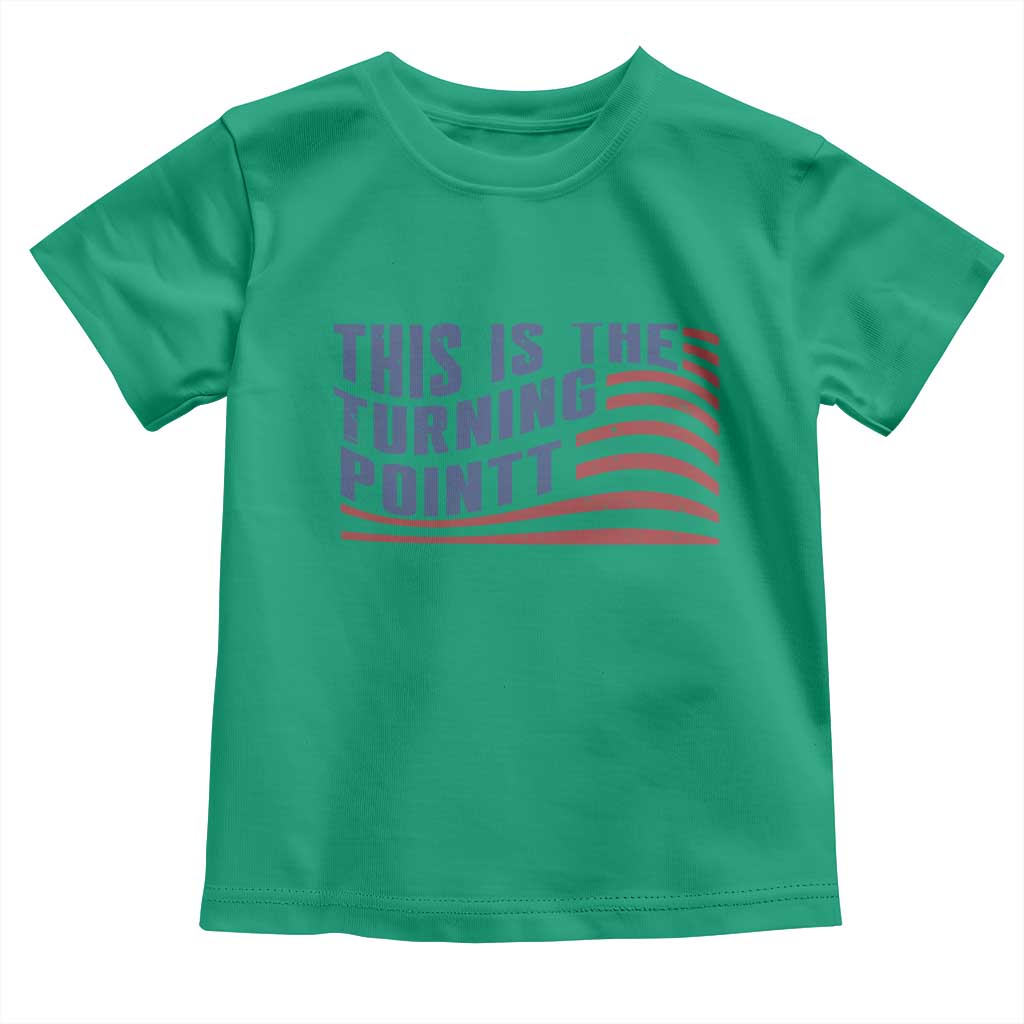 This is The Turning Point Toddler T Shirt USA Flag America True Patriot - Wonder Print Shop