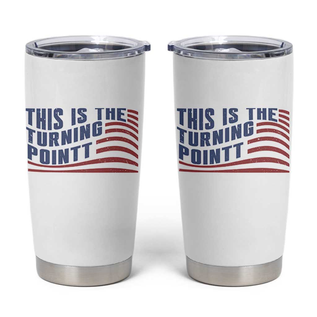 This is The Turning Point Tumbler Cup USA Flag America True Patriot - Wonder Print Shop