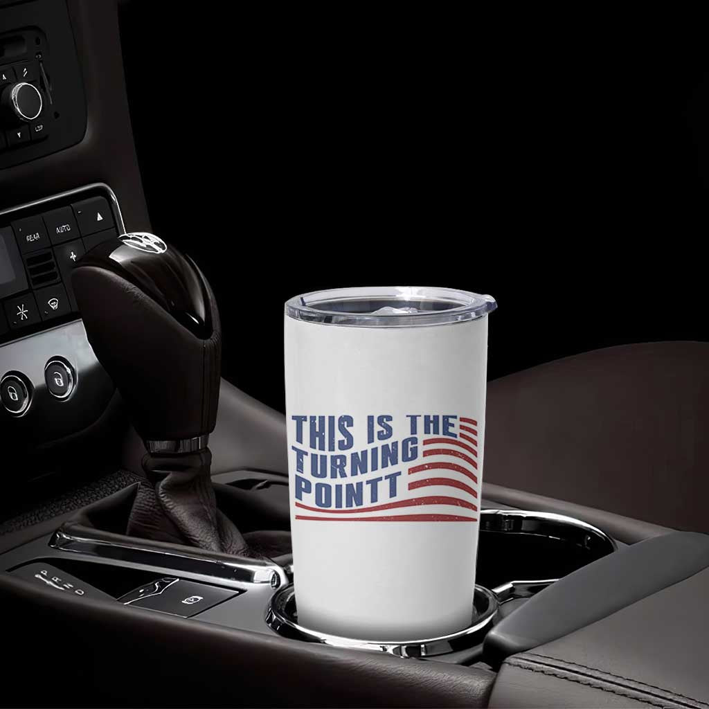 This is The Turning Point Tumbler Cup USA Flag America True Patriot - Wonder Print Shop