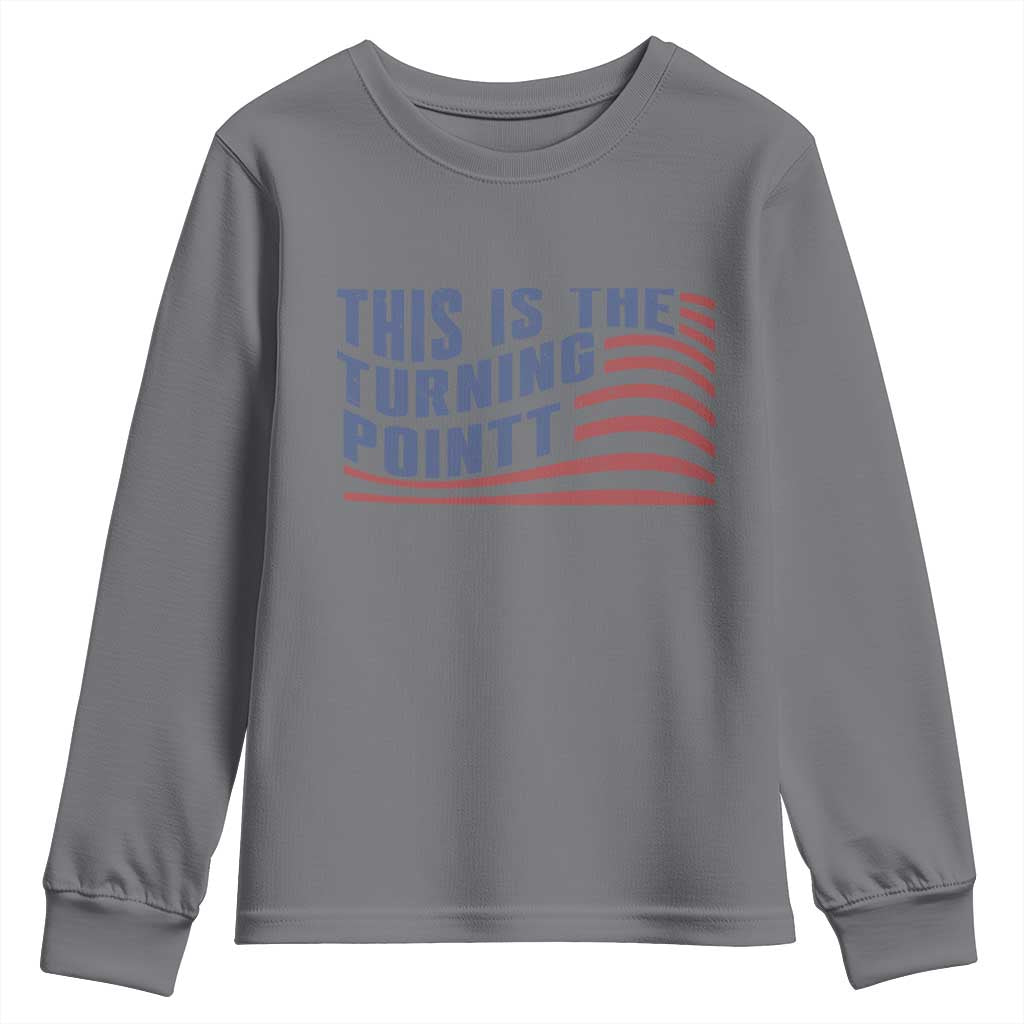 This is The Turning Point Youth Sweatshirt USA Flag America True Patriot - Wonder Print Shop