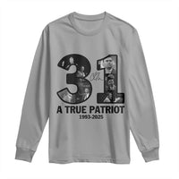 Freedom Number 31 Tribute Graphic Long Sleeve Shirt Thank You Charlie Kirk A True Patriot Memorial - Wonder Print Shop