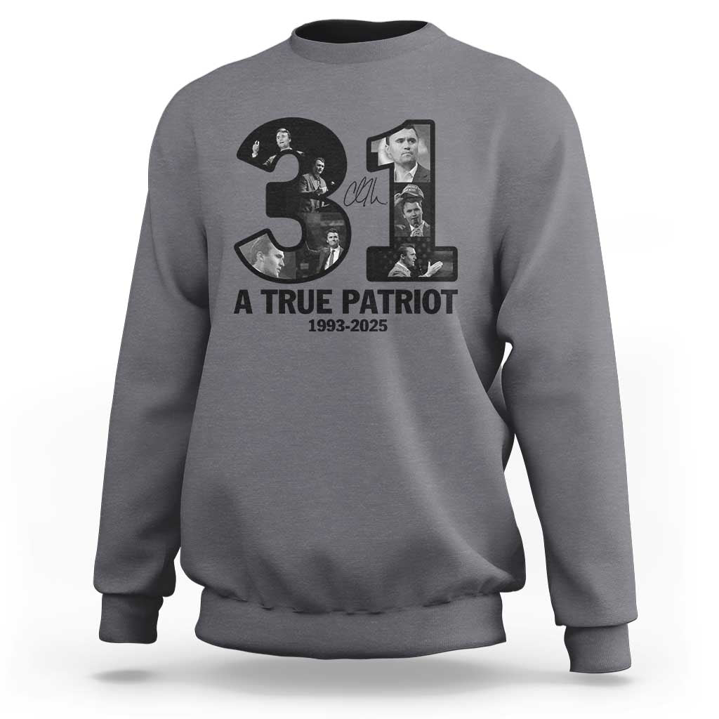 Freedom Number 31 Tribute Graphic Sweatshirt Thank You Charlie Kirk A True Patriot Memorial - Wonder Print Shop