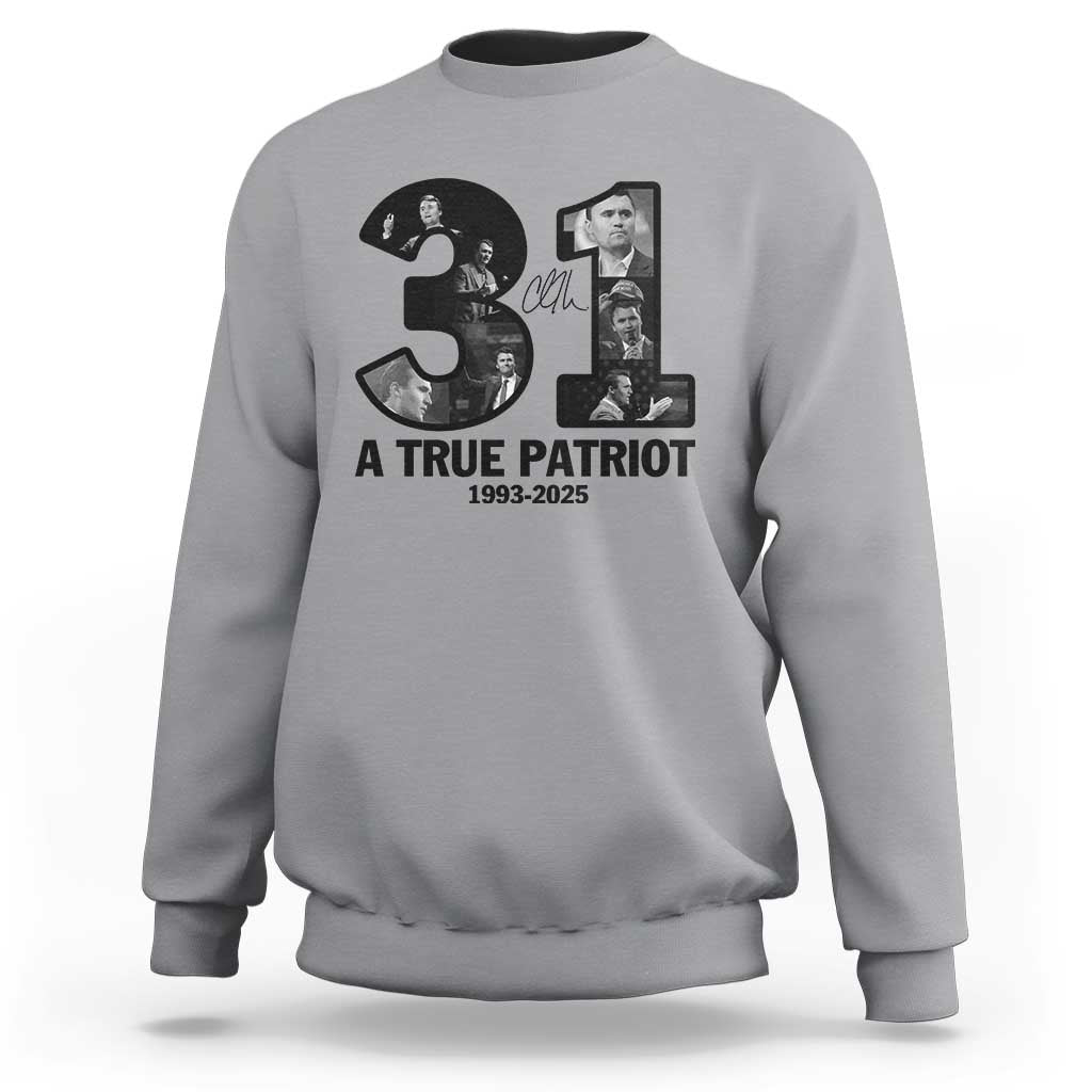 Freedom Number 31 Tribute Graphic Sweatshirt Thank You Charlie Kirk A True Patriot Memorial - Wonder Print Shop