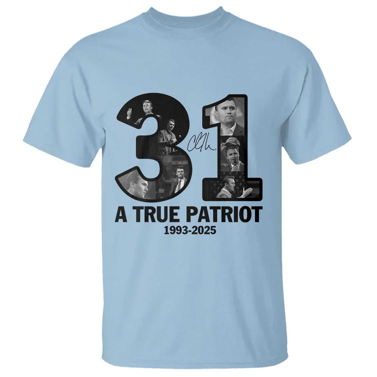 Freedom Number 31 Tribute Graphic T Shirt Thank You Charlie Kirk A True Patriot Memorial - Wonder Print Shop