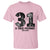 Freedom Number 31 Tribute Graphic T Shirt Thank You Charlie Kirk A True Patriot Memorial - Wonder Print Shop