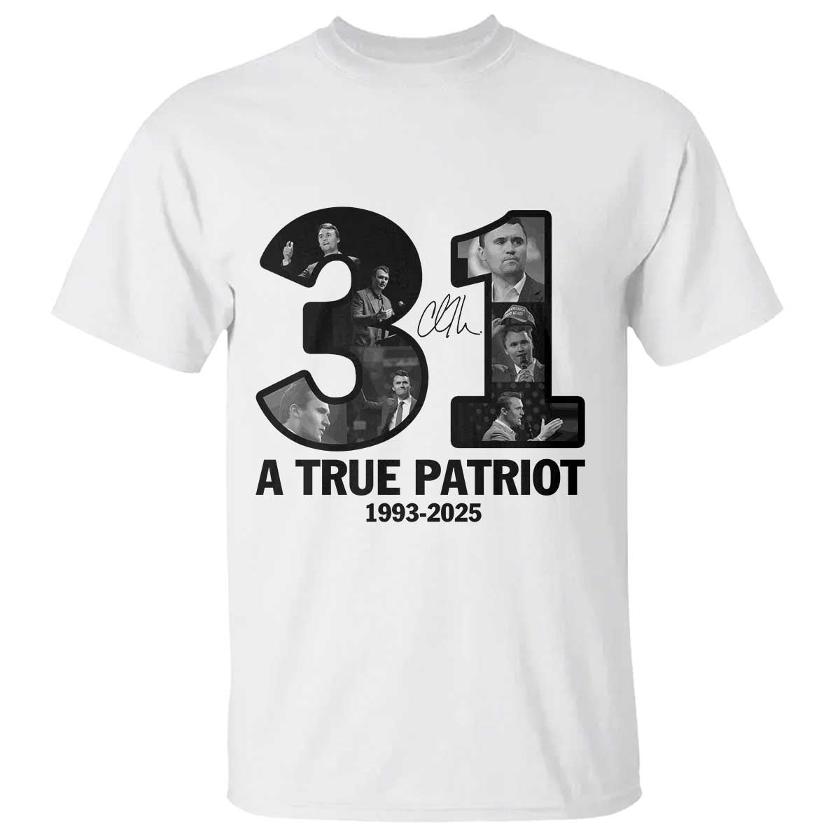 Freedom Number 31 Tribute Graphic T Shirt Thank You Charlie Kirk A True Patriot Memorial - Wonder Print Shop