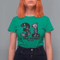 Freedom Number 31 Tribute Graphic T Shirt For Women Thank You Charlie Kirk A True Patriot Memorial - Wonder Print Shop