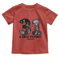 Freedom Number 31 Tribute Graphic Toddler T Shirt Thank You Charlie Kirk A True Patriot Memorial - Wonder Print Shop
