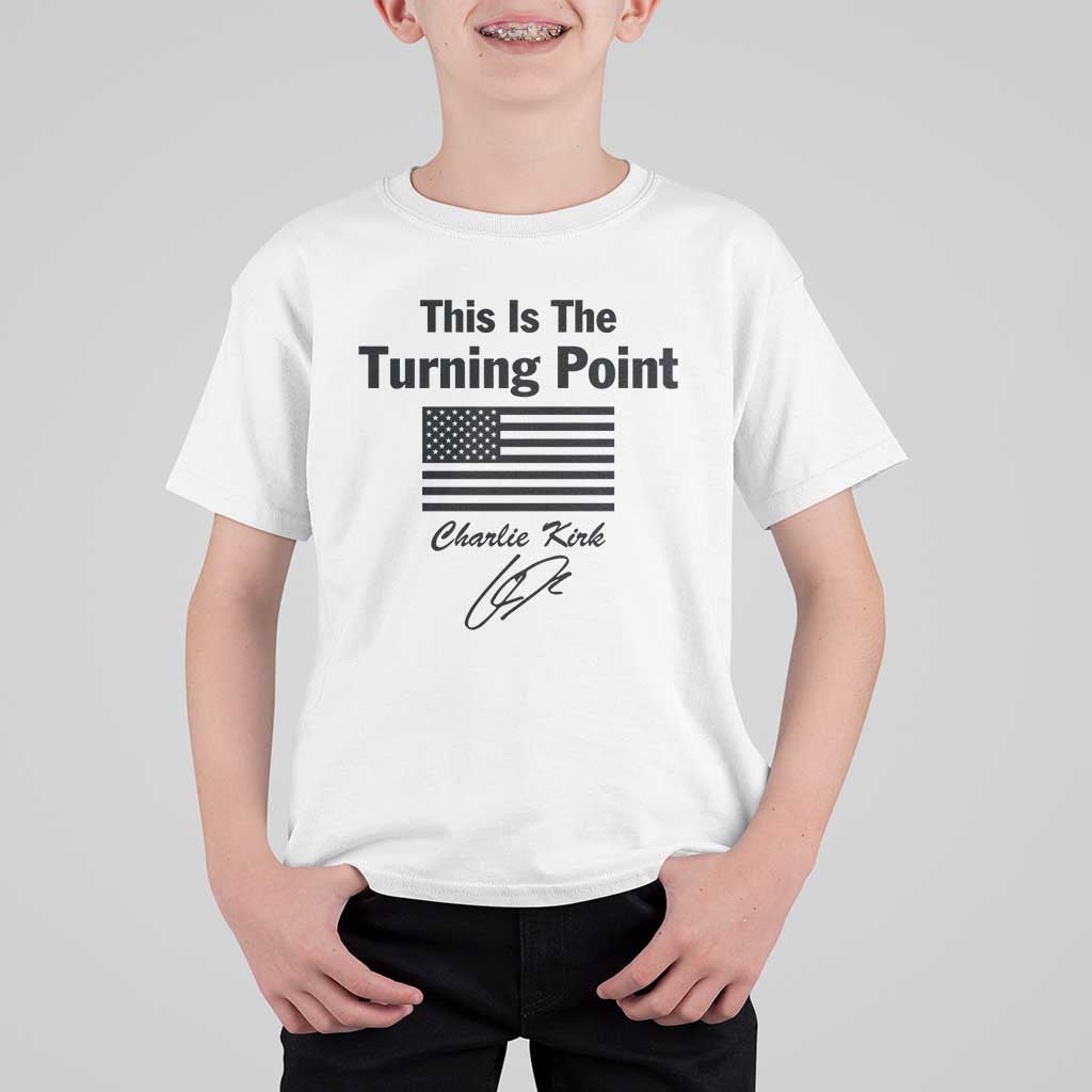 This is The Turning Point T Shirt For Kid American Flag A True Patriot Statement - Wonder Print Shop
