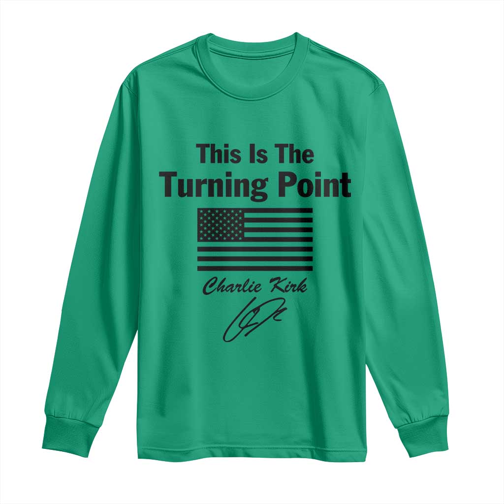 This is The Turning Point Long Sleeve Shirt American Flag A True Patriot Statement - Wonder Print Shop