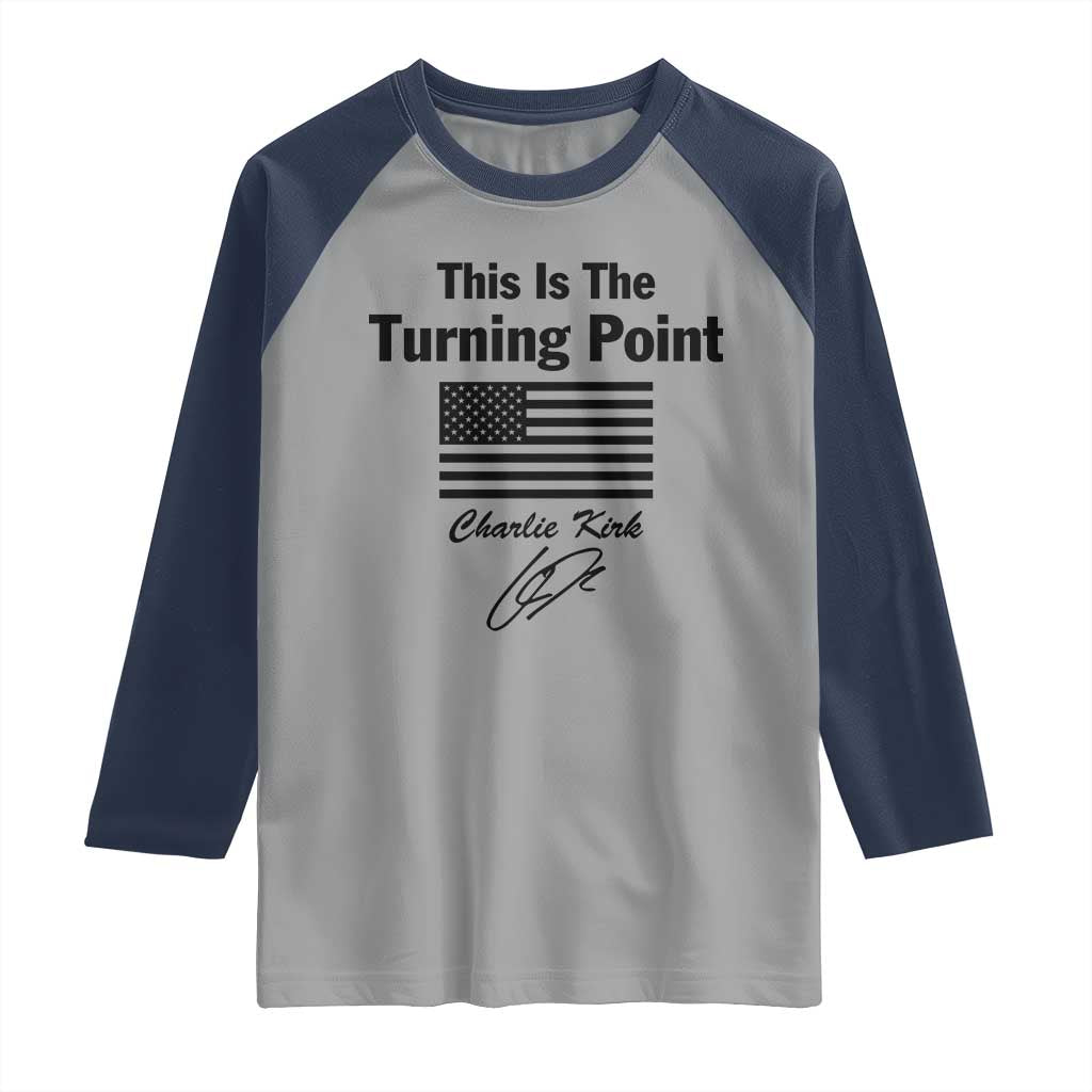 This is The Turning Point Raglan Shirt American Flag A True Patriot Statement - Wonder Print Shop